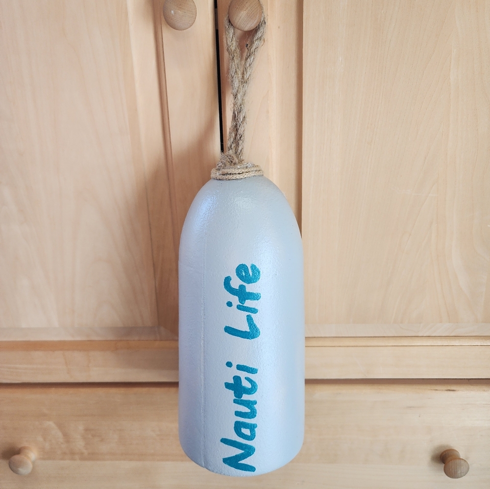 "Nauti life" nautical, decorative buoy handmade